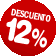 12% Dto por venta anticipada